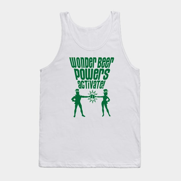 WONDER BEER POWERS ACTIVATE!  - 2.0 Tank Top by ROBZILLA